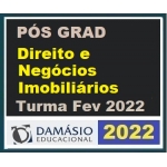 Pós Graduação - Direito e Negócios Imobiliários – Turma Fev 2022 (DAMÁSIO 2022)